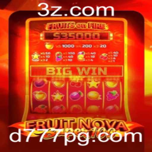 Explorando o Fascinante Mundo do Jogo FruitNovaSuper100